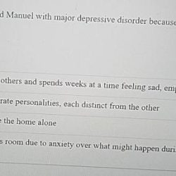 Dr griffiths diagnosed manuel with major depressive disorder because he